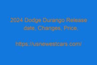 2024 Dodge Durango Release date, Changes, Price, and Specs