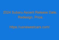 2024 Subaru Ascent Release Date, Redesign, Price, Interior