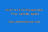 2025 Ford F150 Release date, Price, Concept, Specs